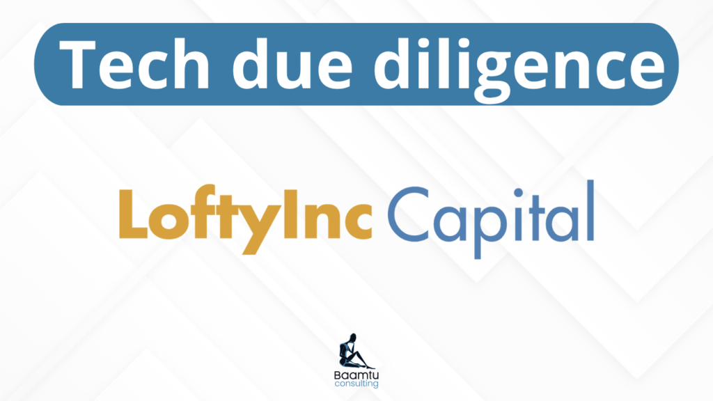 Tech due diligence - Loftync management